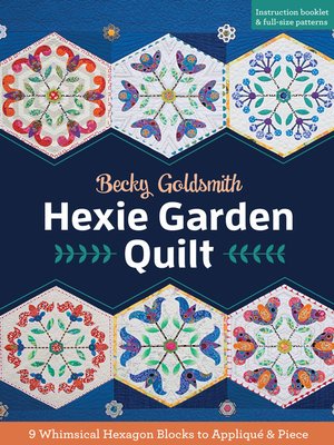 cover image of Hexie Garden Quilt
